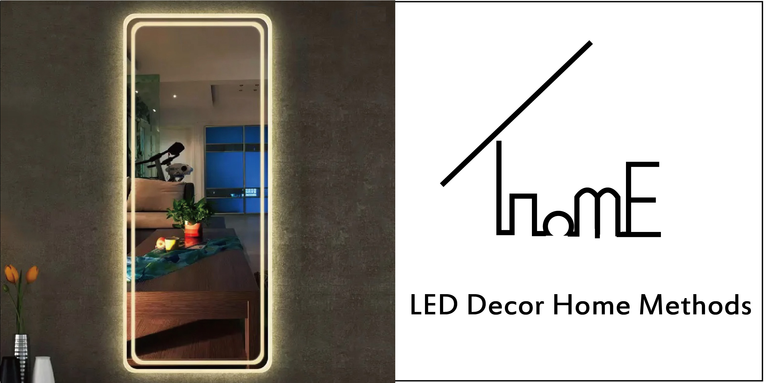 How To Decorate Your HOME With LED Mirror?